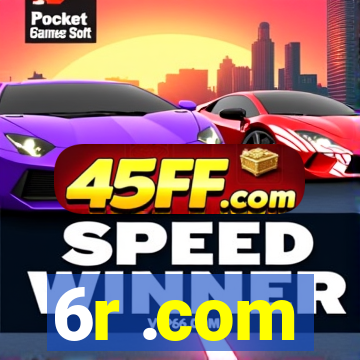 6r .com